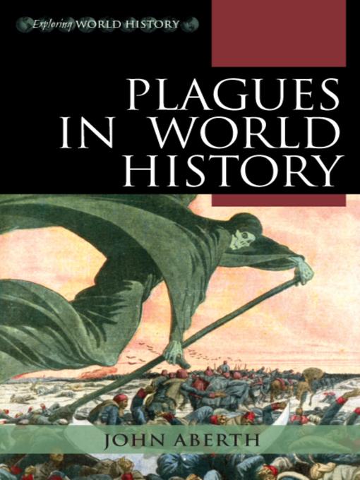 Title details for Plagues in World History by John Aberth - Available